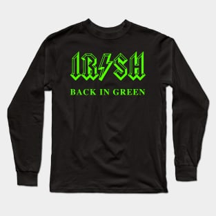 Irish Back in Green Long Sleeve T-Shirt